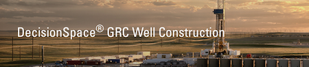 DecisionSpace® GRC Well Construction