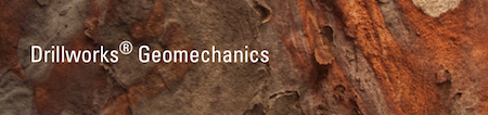 Drillworks® Geomechanics